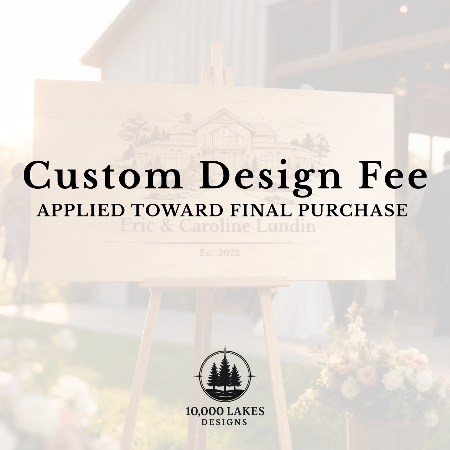 Custom Design Fee | Applied Toward Final Purchase